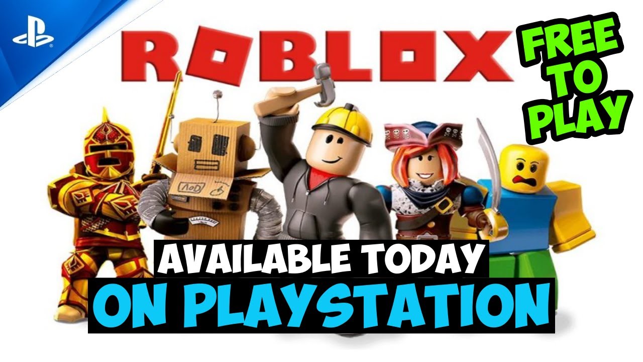 ROBLOX Available Today on Playstation (FREE TO PLAY) 