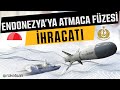 Endonezya 'ya Atmaca Gemisavar Füzesi İhracatı