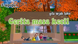 Cerita masa kecil||3 sepupu||drama sakura school simulator