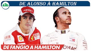 De Alonso à Hamilton | DE FANGIO À HAMILTON
