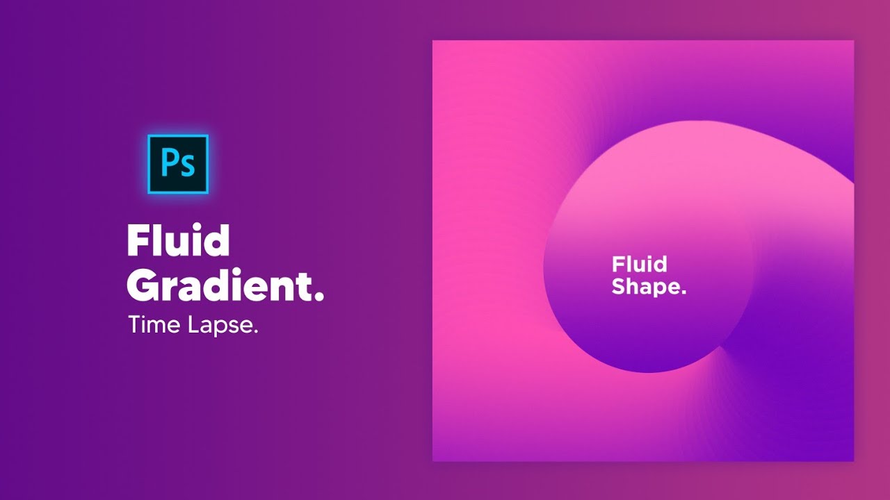 How to Create Fluid Gradient ||Photoshop Tutorial || Time Lapse || HN 4 ...