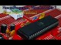 How to Programme a Microcontroller? | ATMEL 8051 FAMILY | AT89S52 |