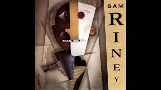 Sam Riney  Wherever You Are 1991 Hq