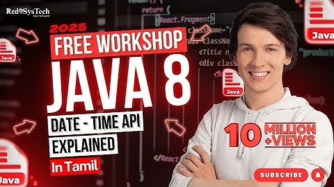 Java 8 date and time API | Java local date & time | Java 8 features in tamil | Red9SysTech