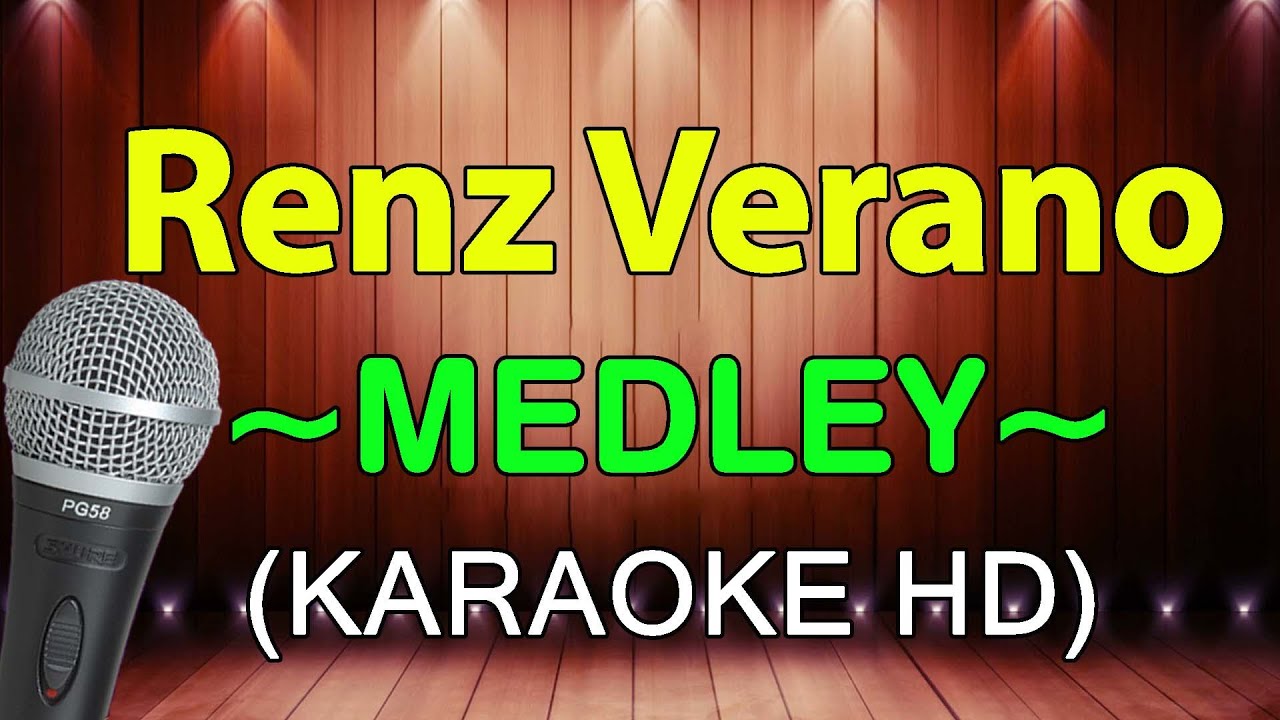 Mahal Kita Remember Me   Renz Verano Medley  KARAOKE HD