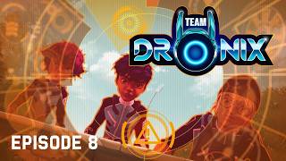 Team DroniX – Episode 8: DRONIX ESCAPES! A Race Against Time