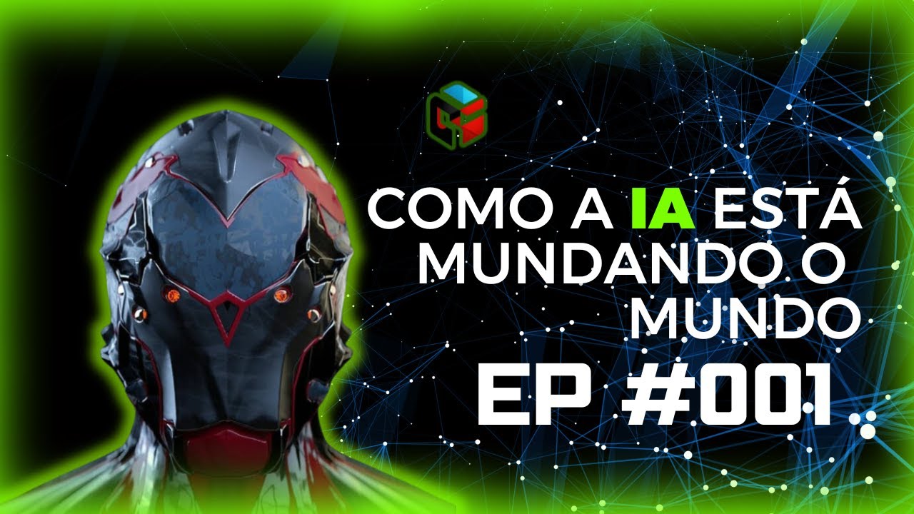 Como a Inteligência Artificial Esta Mudando o Mundo #001 - YouTube