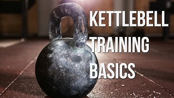 Kettlebell Basics - Introduction, Exercises, Form, Tips, and More
