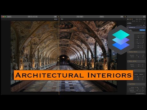 Architectural Interiors || Luminar Workflow