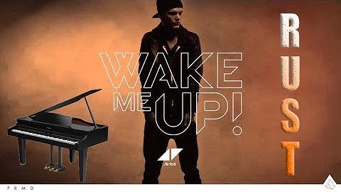 Wake Me Up - Rust Instruments