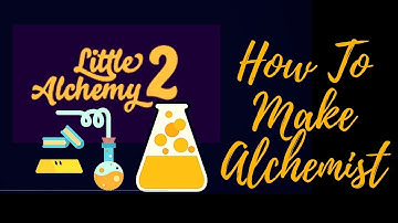 Little Alchemy 2: How To Make Alchemist