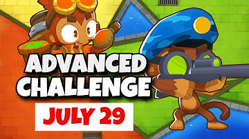 BTD6 Advanced Challenge | Only Like If You Win | July 29, 2023