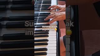 Summer break improvising ☀️ #improvisation #improvising #summer #pianoplayer #piano #pianist