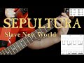 Sepultura - Slave New World (guitar cover playthrough tab)