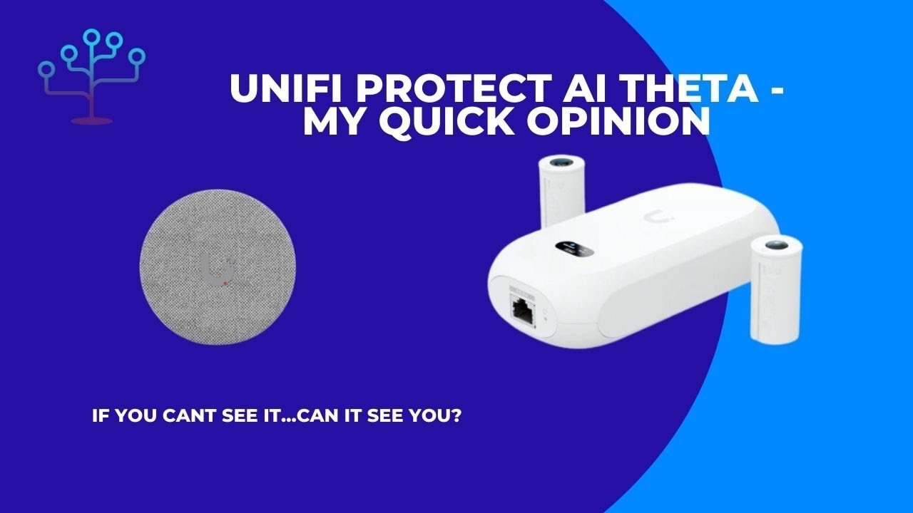 Unifi protect ai theta is out my quick opinion youtube