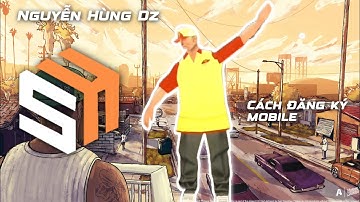 [SA-MP.VN] Hướng dẫn Tải Và Đăng Ký Tài Khoản Trong Sa-mp.vn