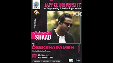 Deeksharambh Student Induction Programme-2021  Session Mr. Mohd  Saad singer.