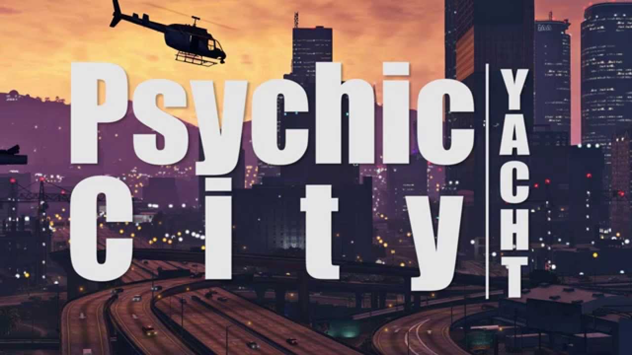 yacht psychic city