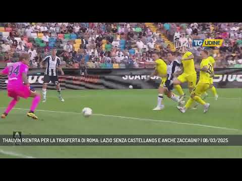 THAUVIN RIENTRA PER LA TRASFERTA DI ROMA: LAZIO SENZA CASTELLANOS E ANCHE ZACCAGNI? | 08/03/2025