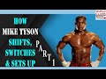 How Mike Tyson Shifts Angles And Set Ups  Explained | Part 1
