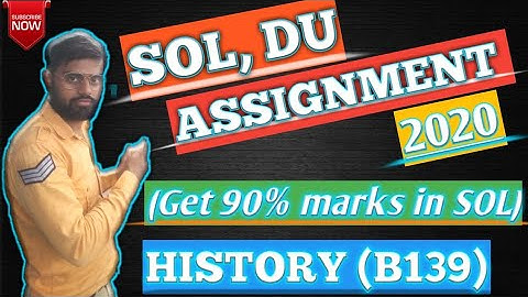 DU SOL ASSIGNMENT ( SOLVED) SECOND YEAR HISTORY (B139) PDF