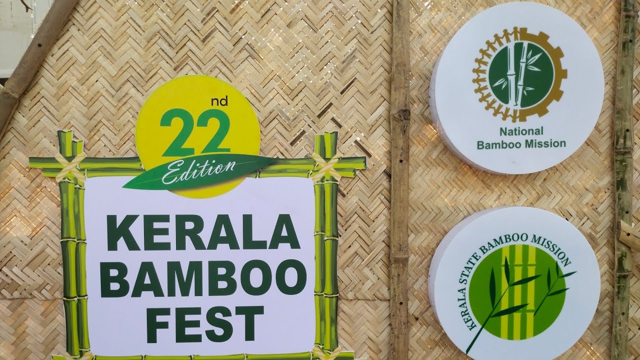 KERALA BAMBOO FEST 22'nd  Edition Ernakulam Kaloor 