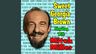 Video thumbnail of "Mitch Miller - Five Foot Two, Eyes of Blue"