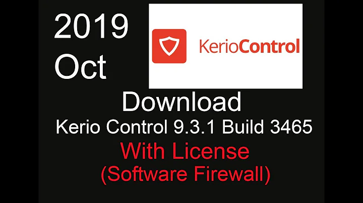 Download Kerio Control 9.3.1 Build 3465 With License | Software Firewall @RD WITH IT