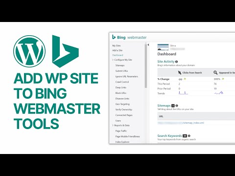 How to Add Your WordPress Website to Bing Webmaster Tools For Free? Easy Without Coding