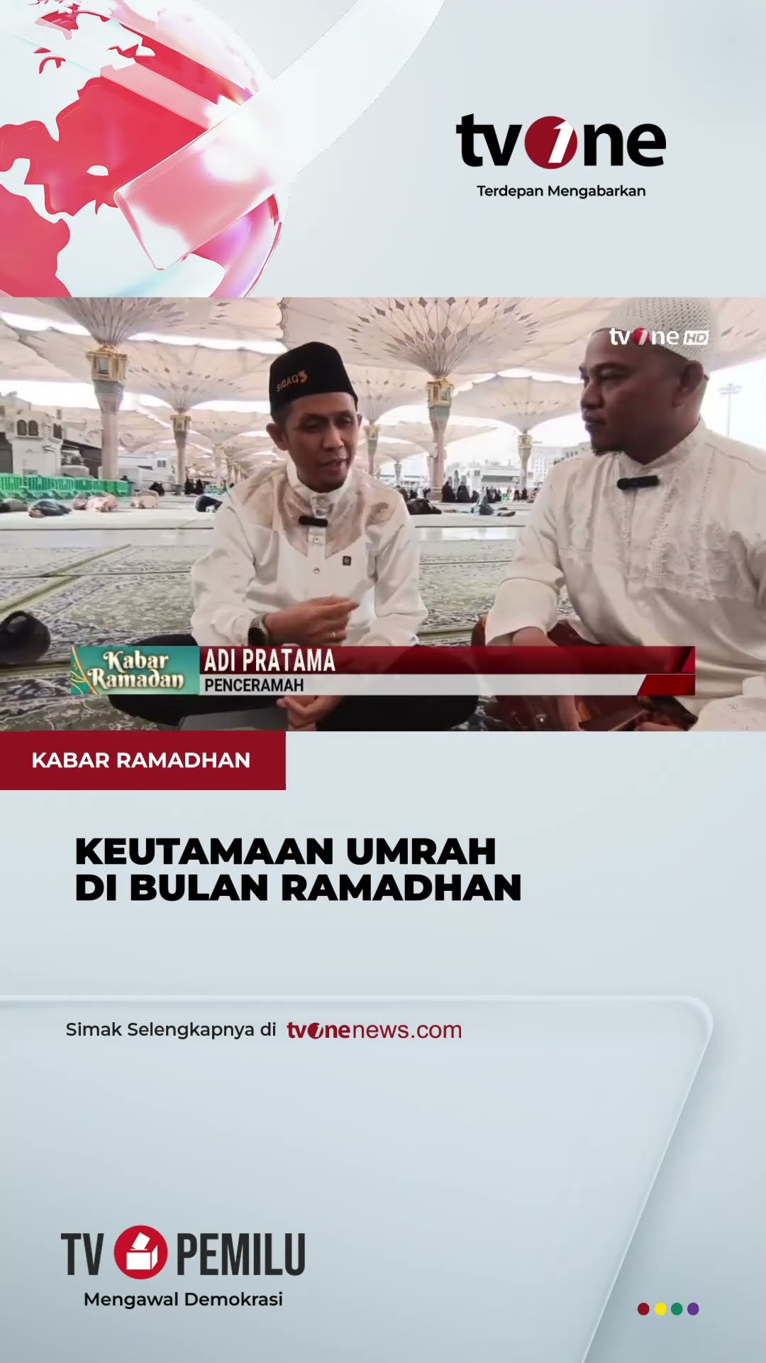 Keistimewaan Umrah di Bulan Ramadan, Pahala Setara Dengan Berhaji | tvOne