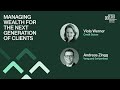 Managing Wealth for the Next Generation Webinar with Viola Werner and Andreas Zingg