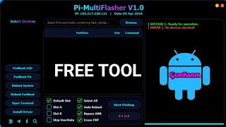 Xiaomi Fasboot Flash Tool All Android Flash || Pi MultiFlash Tool