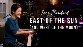 East of the Sun (and West of the Moon) Vocal & Piano by Sangah Noona