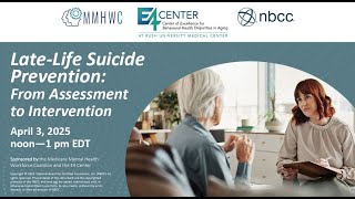 Late-Life Suicide Prevention: From Assessment to Intervention