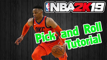 How to Pick and Roll in NBA 2K19 :: NBA 2K19 Tutorial