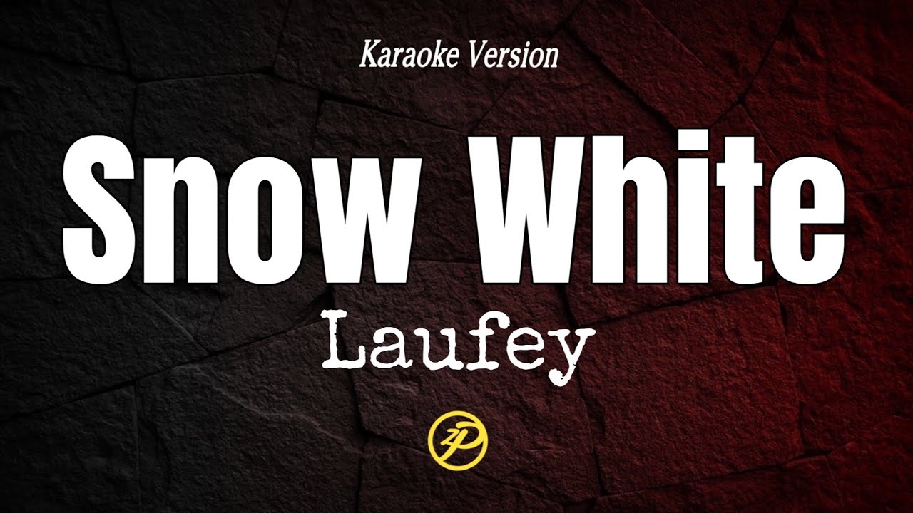 Laufey - Snow White - Karaoke Lyrics