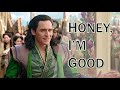 Honey, I'm Good | Loki & Sylvie (Sylki)