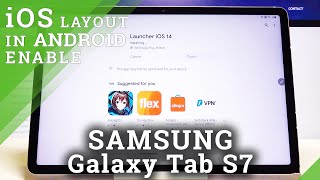 How to Get iOS Launcher in Samsung Galaxy Tab S7 - Download and Install iOS Layout screenshot 3