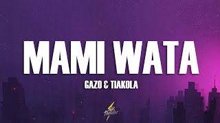 Gazo, Tiakola - MAMI WATA (Paroles/Lyrics)