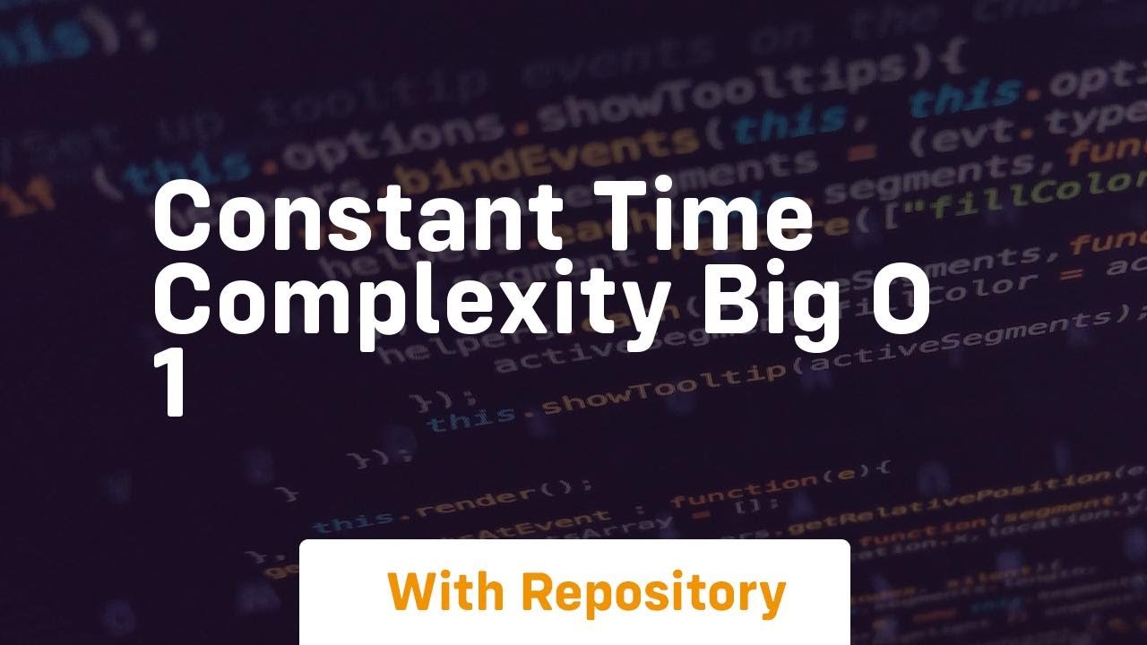 constant time complexity big o 1 - YouTube