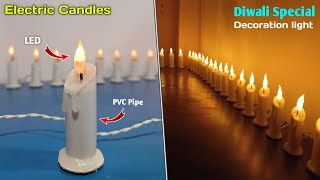 How to Make LED Candles at Home | Diwali Special Decoration Light | Electric Candle From PVC Pipe