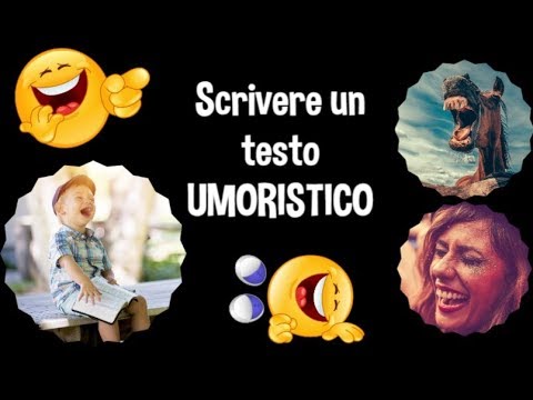 Come Scrivere Un Testo Umoristico Youtube