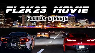 FL2K23 MOVIE  Some of the BEST Street Racing in Florida! (1,000hp + COPS!)