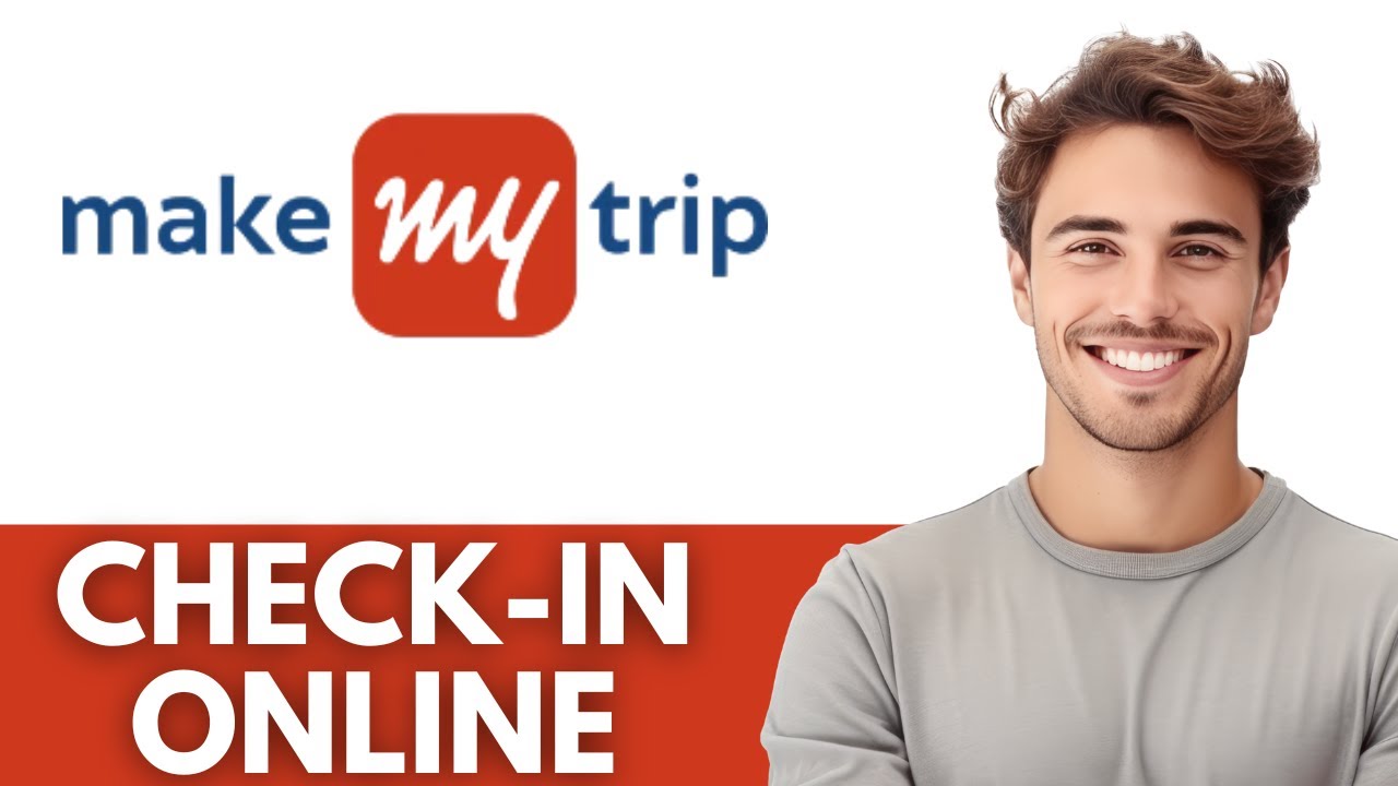 Как зарегистрироваться онлайн на Makemytrip (веб-регистрация)