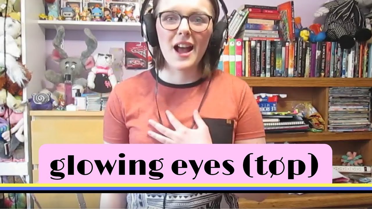 glowing eyes (twenty one pilots) cover YouTube