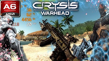 Crysis Warhead (AMD A6, Radeon R4 Graphics) Low End PC (512MB)