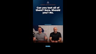 Can You Test All Three? Yes. Should You? No.