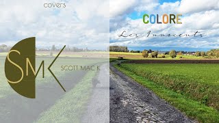 Video thumbnail of "Colore (Les Innocents) Cover"