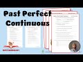 Understanding Past Perfect Continuous Tense