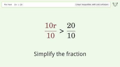 Solving Linear Inequalities: 10r is Greater Than 20